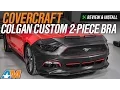 2015-2017 Mustang GT EcoBoost V6 Covercraft Colgan Custom 2-Piece Bra Review Install
