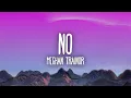 Download Lagu Meghan Trainor - NO | \