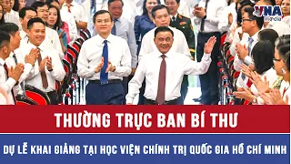 Thường trực Ban Bí thư dự Lễ khai giảng tại Học viện Chính trị quốc gia Hồ Chí Minh - VNAMedia