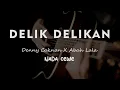 Lagu DELIK DELIKAN // DENNY CAKNAN FEAT. ABAH LALA // KARAOKE GITAR AKUSTIK NADA CEWE ( FEMALE )