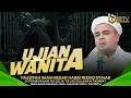 Lagu UJIAN WANITA || TAUSIYAH HABIB RIZIEQ SYIHAB DI PEMBUKAAN MAJELIS TA'LIM BULANAN AKHWAT