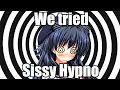 We tried Sissy Hypno ASMR Ft Daddyjizz
