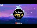 Download Lagu CÓ DUYÊN KHÔNG NỢ VINA HOUSE REMIX - HOÀNG MINH DJ