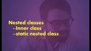 Nested Classes in Java Explained Inner Class vs Static Nested Class Tutorial