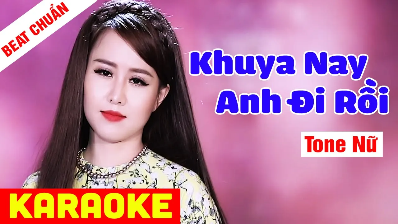 KARAOKE Khuya Nay Anh Đi Rồi Tone Nữ - Beat Chuẩn Ý Linh | Võ Hoàng Karaoke