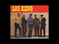 Siempre Te Amaré - Los Reno