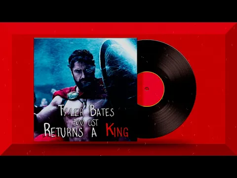 Download MP3 Tyler Bates (300 OST) - Returns a King [Slowed \u0026 Reverb]