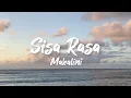 Mahalini - Sisa Rasa (lirik lagu)