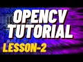 OpenCV Tutorial - Lesson 2 Edge Detection Morphological Operations Python