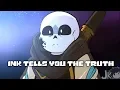 Download Lagu Ink Tells You the Truth  - Underverse 0.4 Original Audio