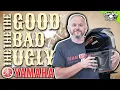 THE GOOD THE BAD THE UGLY YAMAHA RELIABILITY PERFORMANCE