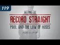 Setting the Record Straight Paul and the Law of Moses Acts 21 17-26