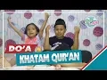 Lagu Allahummarhamna bil quran - Doa Khatam Qur'an