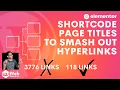 Generate Page Title ShortCode to be used inside Hyperlinks - Elementor Wordpress Tutorial