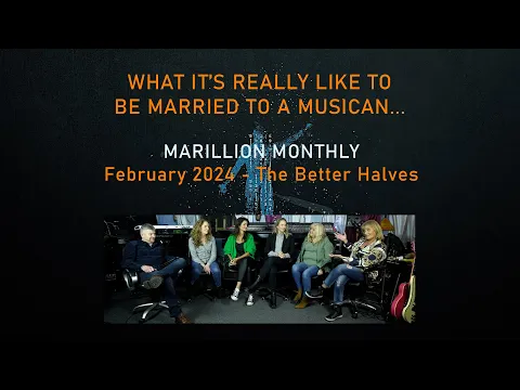 Download MP3 Marillion Monthly - February 2024 - The better halves...