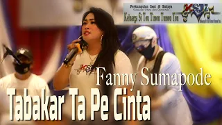 Download So Tabakar Ta Pe Cinta - Fanny Sumapode - KST4 Perkumpulan Seni \u0026 Budaya SulutGo MP3