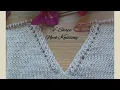 V - Shape Neck Knitting Decreasing V Neck Eyelet pattern