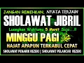 Download Lagu SHOLAWAT PENARIK REZEKI PALING DAHSYAT, Sholawat Nabi Muhammad SAW, SALAWAT JIBRIL PALING MERDU