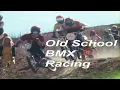 Old School BMX Racing