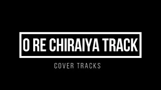 व ड य O Ri Chiraiya Karaoke Track Lyrical Satyamev Jayate व ड य O Ri Chiraiya Karaoke Track Lyrical Satyamev Jayate