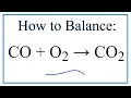 How to Balance CO O2 CO2