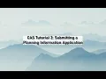 CAS Tutorial 2 Submitting a Planning Information Application