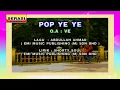 Download Lagu VE - Pop Yey Yey KARAOKE