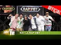 Download Lagu Đỉnh của đỉnh - Rhymastic, JustaTee, Wowy, Karik, Binz, Suboi lần đầu kết hợp | Theme Song RAP VIỆT