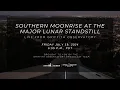 SOUTHERN MOONRISE AT THE MAJOR LUNAR STANDSTILL JULY 19 2024 GRIFFITH OBSERVATORY