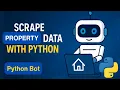 Python Real Estate Scraper Bot Demo Selenium Task Automation