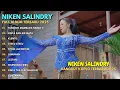 Download Lagu FULL ALBUM NIKEN SALINDRY TERBARU 2025 VIRAL | TUNGKEK MAMBAOK RABAH 2 | PLAYLIST TEMAN SANTAI