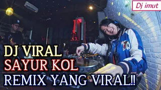 dj sayur kol remix viral terbaru 2019