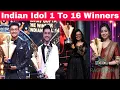 Lagu Indian Idol 1 To 16 Winners Runner up | Indian Idol All Season Winners