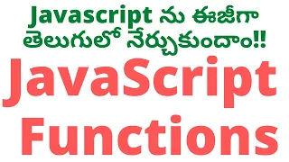 JavaScript Functions in Telugu JavaScript Tutorial in Telugu Javascript Functions Part - 1
