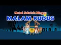 Download Lagu MALAM KUDUS - Natal Sekolah Minggu (Musik Video)