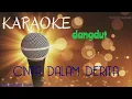Download Lagu CINTA DALAM DERITA #KARAOKE TANPA VOCAL # ELVY SUKAESIH