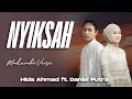 Lagu NYIKSAH - Hida Ahmad ft. Daniel Putra- Cover Bikelma Menak (OFFICIAL MUSIC VIDEO)
