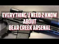 Everything You Need To Know About Bear Creek Arsenal