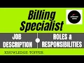 Billing Specialist Job Description Billing Specialist Duties and Responsibilities