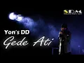 Download Lagu Gede Ati - Yon's DD | timbang loro batin kesikso (Original Musik Video)