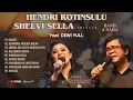 Download Lagu HENDRI ROTINSULU DAN SHELVI SELLA (COVER) iringan BAND 4 NADA Feat DEWI YULL
