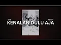 Download Lagu ADA Band - Kenalan Dulu Aja (Official Lyric Video)