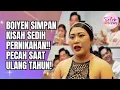 Lagu TANGIS BOIYEN DI HARI ULANG TAHUN! SIMPAN KISAH SEDIH DI BALIK PERNIKAHAN BARUNYA!! - SELEB ON NEWS