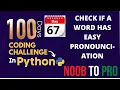 Day 67 100 Days Coding Challenge in Python