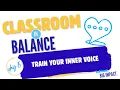 Classroom in Balance Day 15 Concentrating the Mind