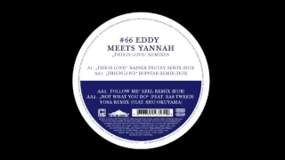 eddy meets yannah this is love rainer trueby vocal 