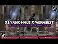 Lagu DJ YANK HAUS X WENABEST GAUSAH BELAGU (Slowed + Reverb) VIRAL TIKTOK BY DJ KANEE RMX