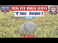 DYB D2 O Zone World Series - Georgia vs North Carolina I Semifinal Round Howard Field