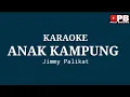 Lagu Karaoke Lagu Anak Kampung-Jimmy Palikat 🔴LAGI VIRAL ‼️