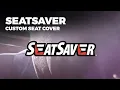 SeatSaver Custom Seat Covers from Covercraft